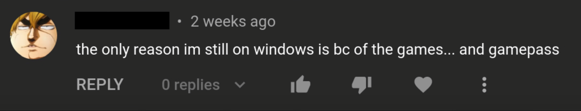 "The only reason I’m still on Windows is because of the games and Game Pass."