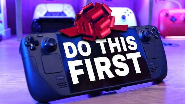 The words "do this first" superimposed over a Steam Deck with a gift bow on top